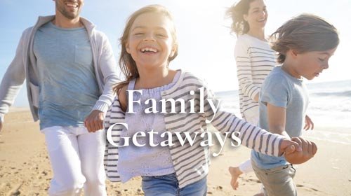 Family Getaways